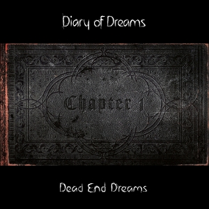 Dead End Dreams - Chapter I by Diary of Dreams