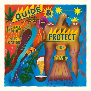 Guide & Protect by O.B.F X Michael Prophet