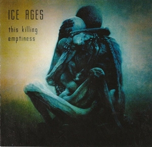This Killing Emptiness by Ice Ages