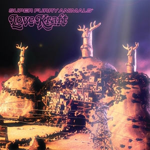 Love Kraft by Super Furry Animals