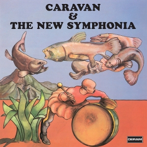 Caravan & the New Symphonia by Caravan