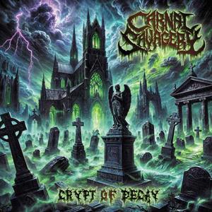 Crypt of Decay by Carnal Savagery