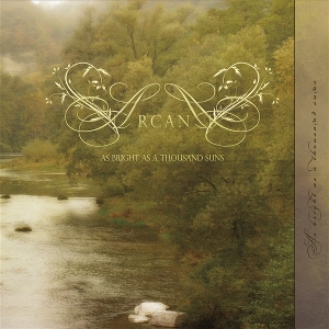 As Bright As a Thousand Suns by Arcana