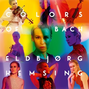 Colors of Bach by Hemsing, Eldbjorg & No...