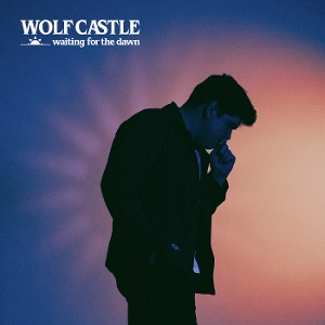 Waiting For the Dawn by Wolf Castle