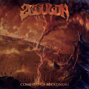 Come Day of Reckoning by Zebulon