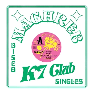 Maghreb K7 Club - Discosingles Vol. 2 by V/A