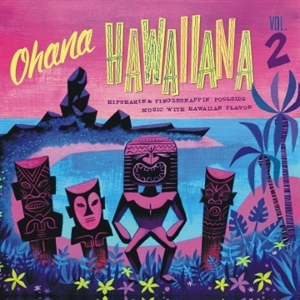 Ohana Hawaiiana, Vol. 2 by V/A