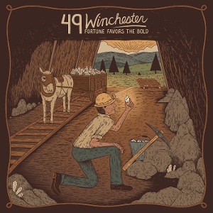 Fortune Favors the Bold by 49 Winchester