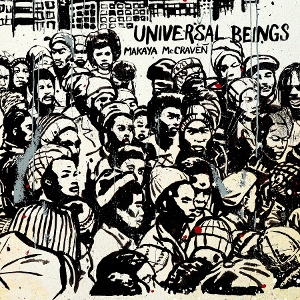 Universal Beings by McCraven, Makaya