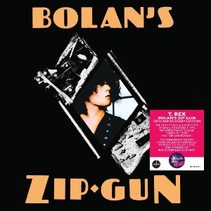 Bolan's Zip Gun by T. Rex