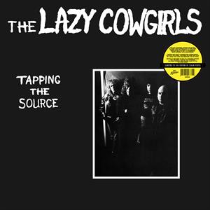 Tapping the Source by Lazy Cowgirls