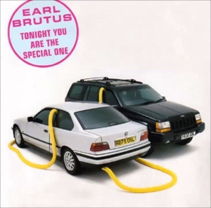 Tonight You Are the Special One by Earl Brutus