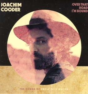 Over That Road I'm Bound by Cooder, Joachim
