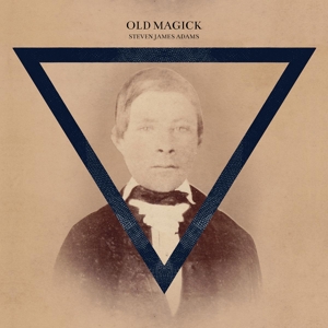 Old Magick by Adams, Steven James