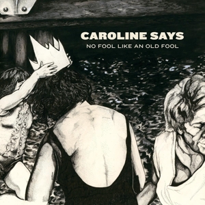 No Fool Like an Old Fool by Caroline Says