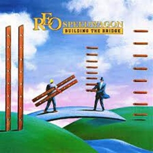 Building the Bridge by Reo Speedwagon