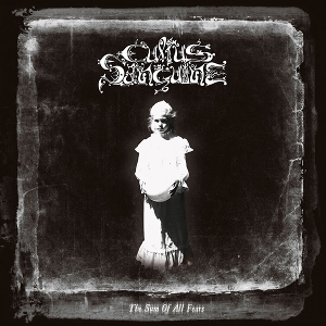 Sum of All Fears by Cultus Sanguine