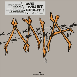 We Must Fight! Special by M.I.A.
