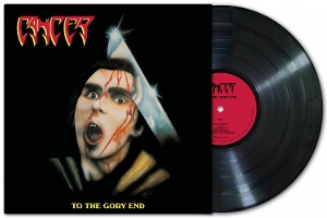 To the Gory End by Cancer