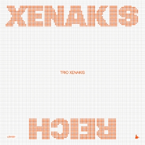 Xenakis & Reich