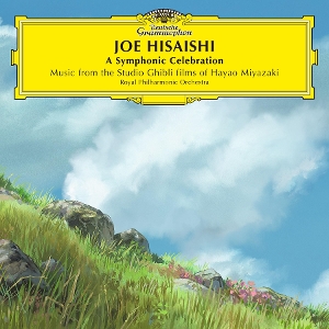 A Symphonic Celebration - Music From the Studio Ghibli Films of Hayao Miyazaki by Hisaishi, Joe & Royal ...
