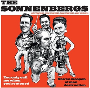 7-You Only Call Me When You're Stoned by Sonnenbergs