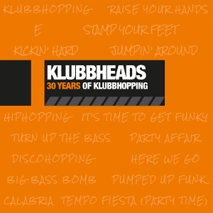 30 Years of Klubbhopping by Klubbheads
