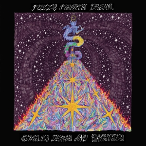 Fuzz's Fourth Dream: Singles, Demo's and Rarities