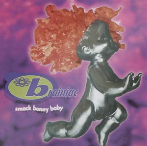 Smack Bunny Baby by Brainiac