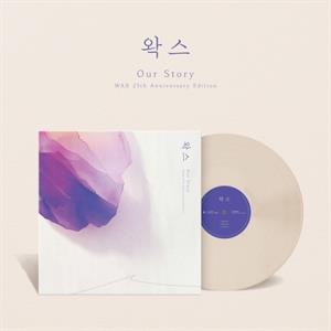 Our Story by Wax