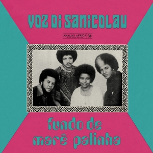 Fundo De Mare Palinha by Voz Di Sanicolau
