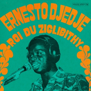 Roi Du Ziglibithy by Djedje, Ernesto