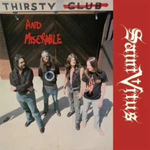 Thirsty & Miserable by Saint Vitus