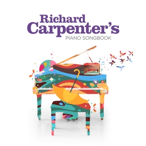 Richard Carpenter's Piano Songbook by Richard Carpenter