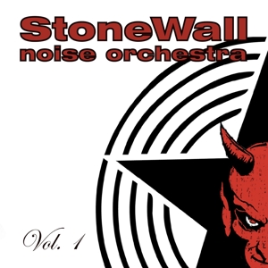 Vol.1 by Stonewall Noise Orchestra