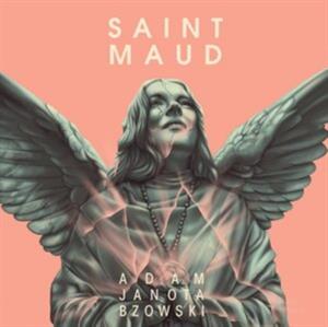 Saint Maud by Bzowski, Adam Janota
