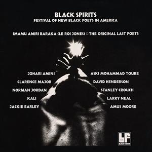 Festival of New Black Poets In America by Black Spirits