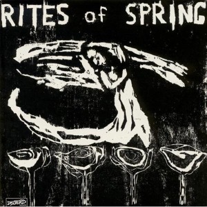 Rites of Spring by Rites of Spring