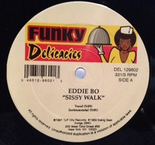 Sissy Walk by Bo, Eddie
