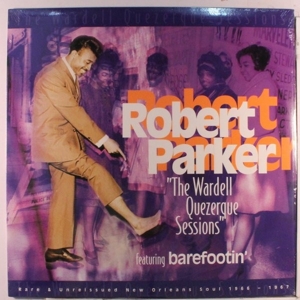 The Wardell Quezerque Sessions by Parker, Robert