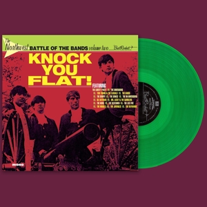 Northwest Battle of the Bands Vol.2: Knock You Flat! by V/A