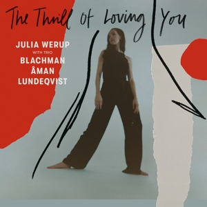 Thrill of Loving You by Werup, Julia & Tri...
