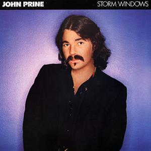 Storm Windows by Prine, John