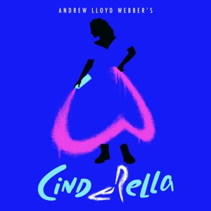 Andrew Lloyd Webber's "Cinderella" by Lloyd-Webber, Andrew