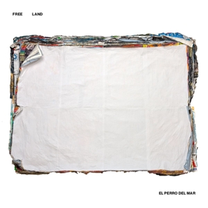 Free Land by El Perro Del Mar