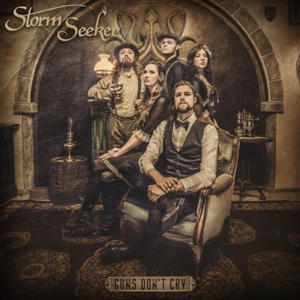 Guns Don't Cry by Storm Seeker
