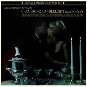 Champagne, Candlelight & Kisses by Gleason, Jackie & ...
