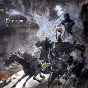 Sol Austan, Mani Vestan by Burzum