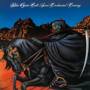 Some Enchanted Evening by Blue Oyster Cult